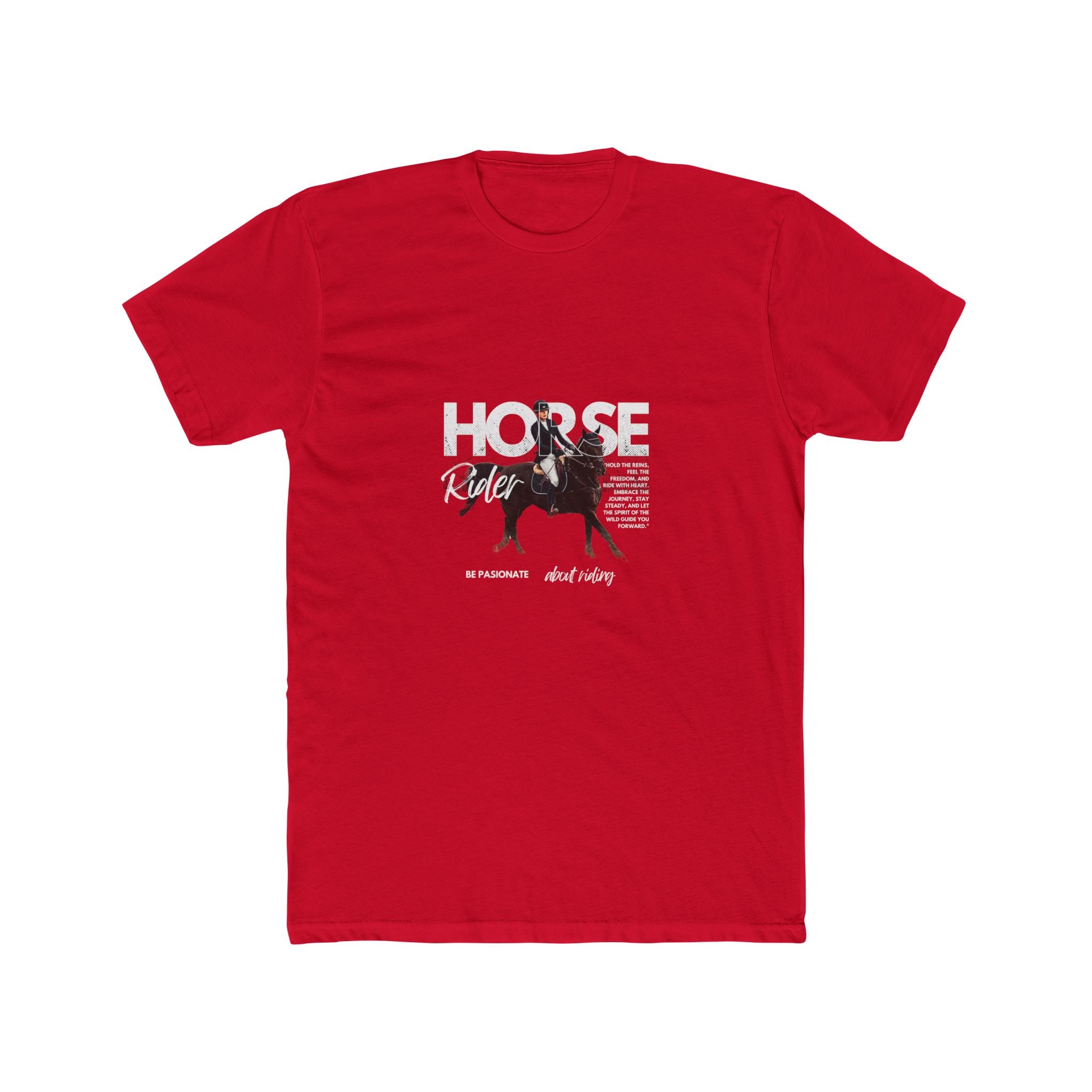 Horse Rider T-shirt Be Passionate About Riding