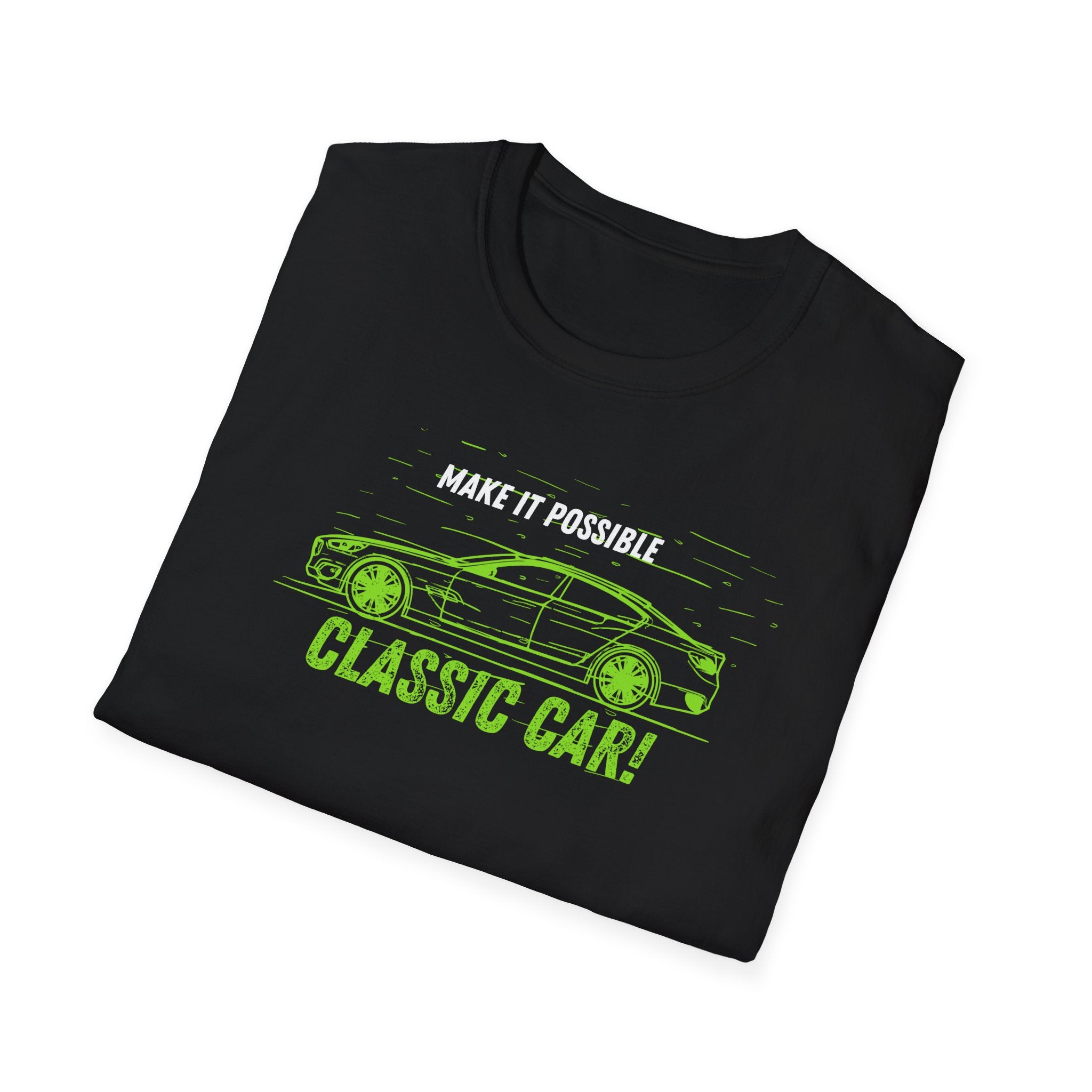 Classic Car  Softstyle T-Shirt - Make It Possible